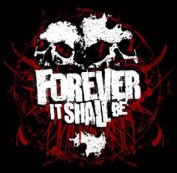 Forever It Shall Be : For Those About to Mosh